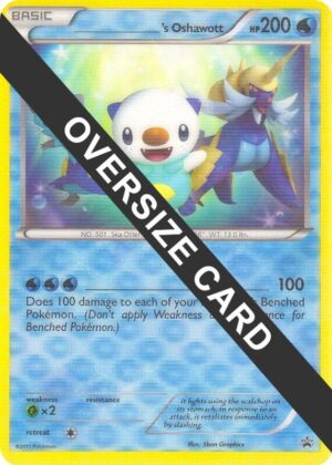 ______'s Oshawott - Jumbo Cards N/A/