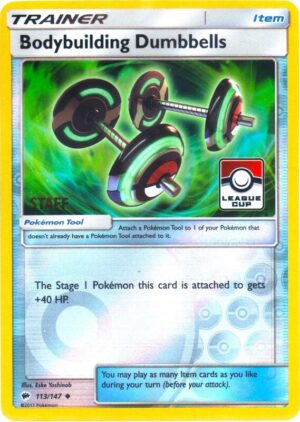 Karta Pokemon Bodybuilding Dumbbells 113/147 (League Cup) [Staff] - League & Championship Cards