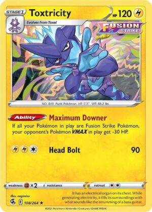 Toxtricity 108/264 - Fusion Strike
