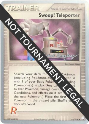 Karta Pokemon Swoop! Teleporter 92/109 - 2005 (Michael Gonzalez) - World Championship Decks