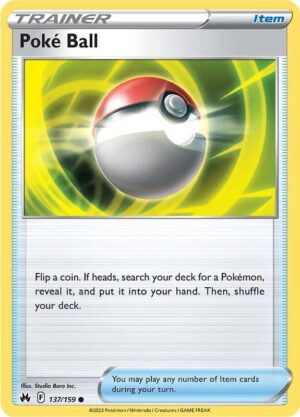 Poke Ball 137/159 - Crown Zenith ( CRZ 137 )