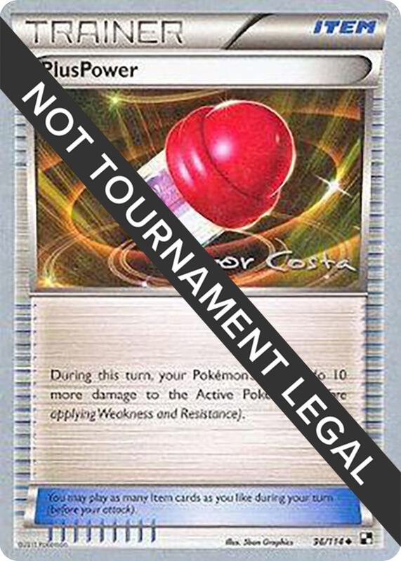 Karta Pokemon PlusPower 96/114 - 2012 (Igor Costa) - World Championship Decks