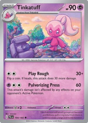 Tinkatuff 104/193 - Paldea Evolved