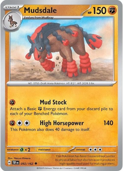 Mudsdale 092/162 - Temporal Forces