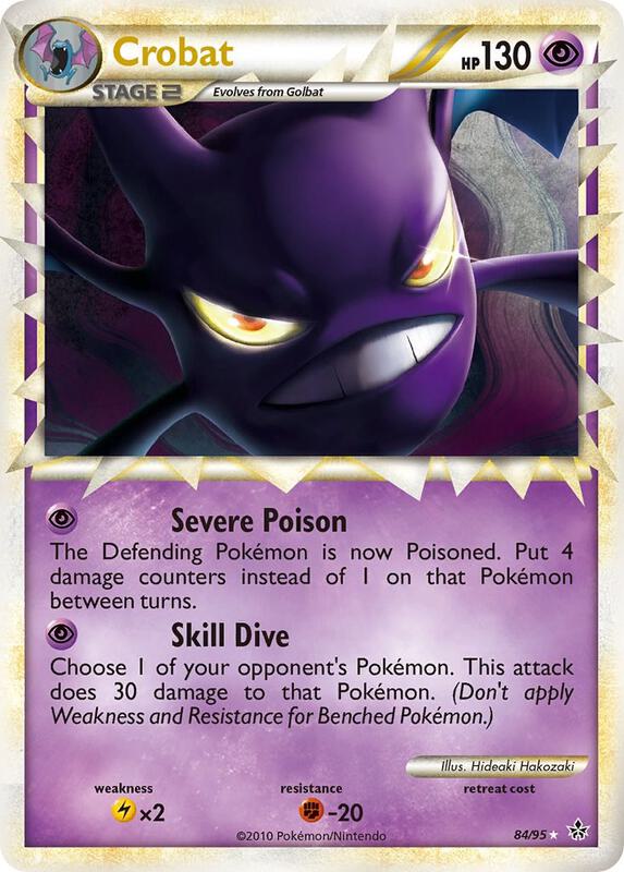 Crobat 84/95 - HS—Unleashed