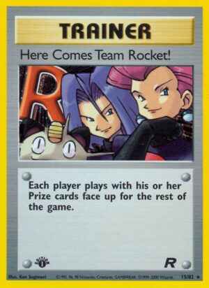 Here Comes Team Rocket! 15/82 - Team Rocket
