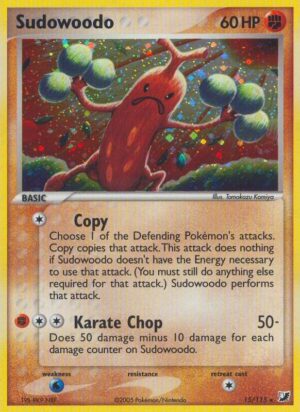 Sudowoodo 15/115 - Unseen Forces