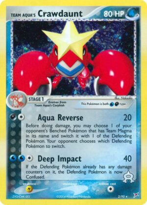 Team Aqua's Crawdaunt 2/95 - Team Magma vs Team Aqua