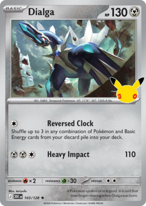 Dialga 103/128 – 30th Celebration ( 30C 103 )